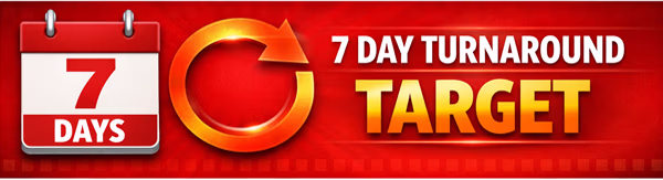 7 Day Turnaround Target